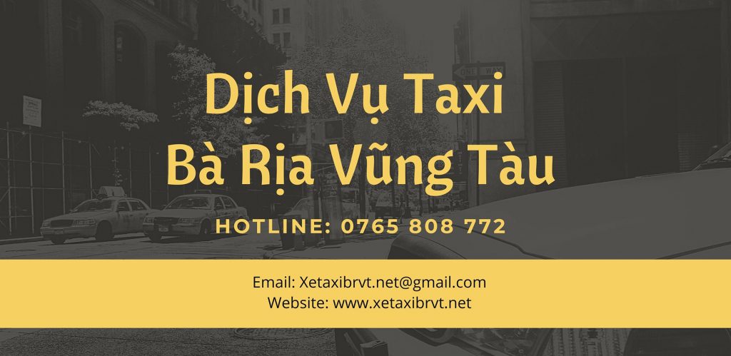 Dịch Vụ Taxi Bà Rịa Vũng Tàu